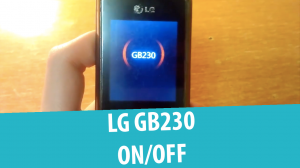LG GB230 – Включение, Аккумулятор разряжен, выключение