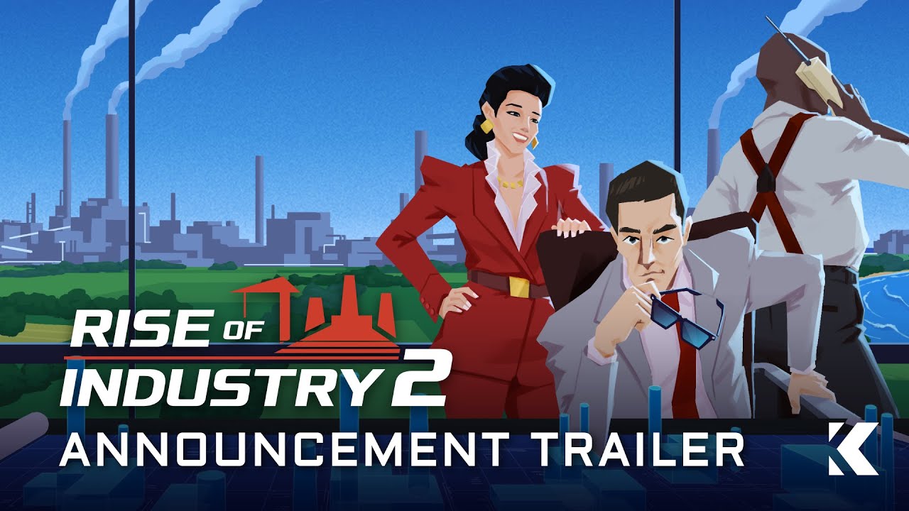 Rise of Industry 2 - Announcement Trailer смотреть онлайн