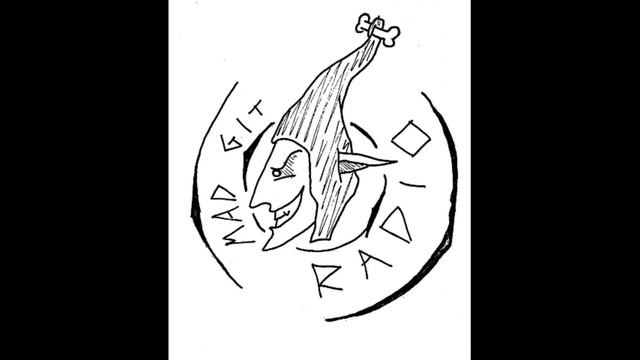 Mad Git Radio Episode 6 смотреть онлайн