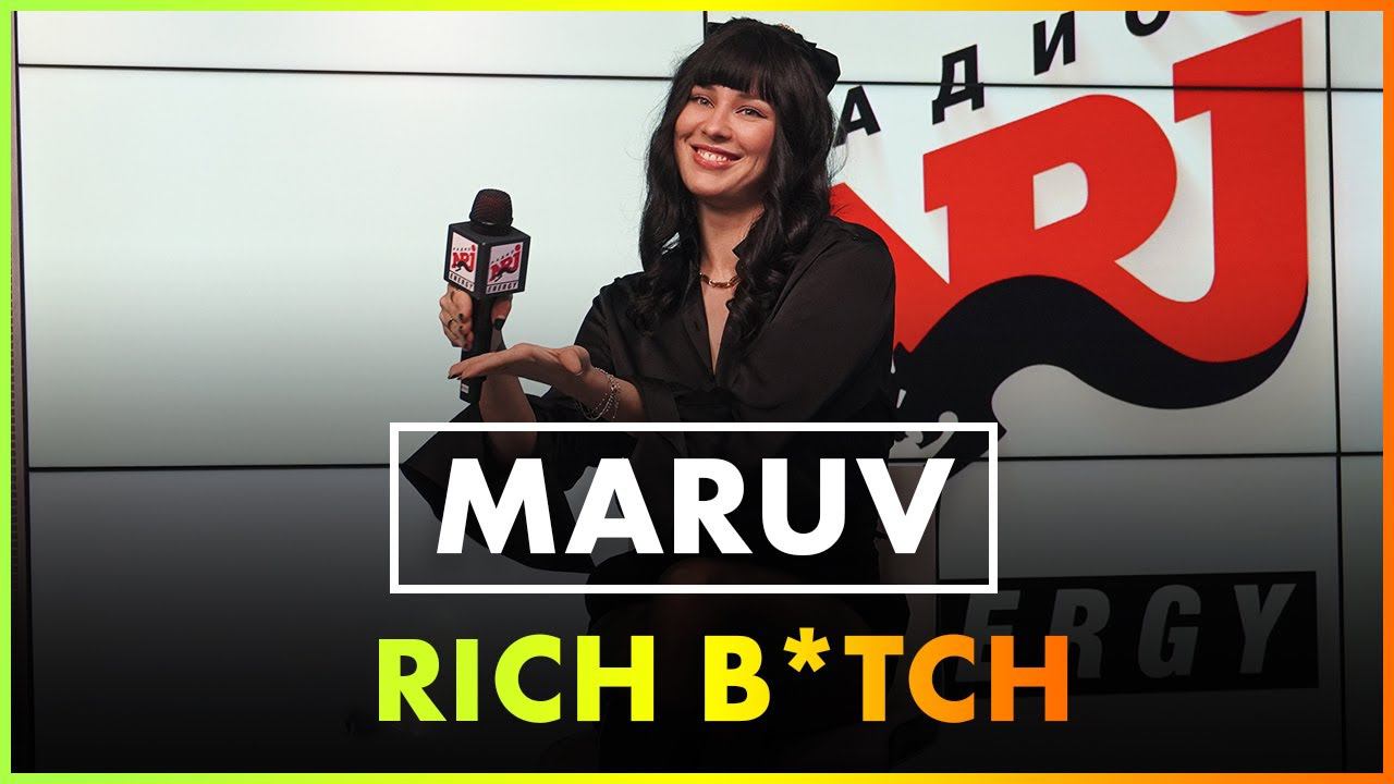 MARUV - Rich B*tch (Live @ Радио ENERGY)