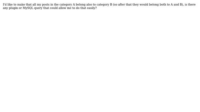 Wordpress: How to make that all posts with a category belong also to another? смотреть онлайн