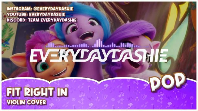 EveryDayDashie - Fit Right In (Violin Cover)