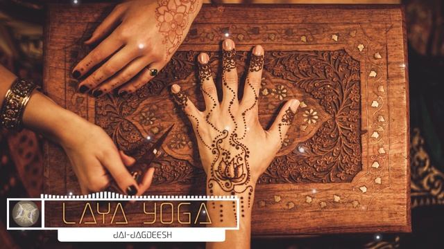 Jai-Jagdeesh - Laya Yoga.mp4 смотреть онлайн