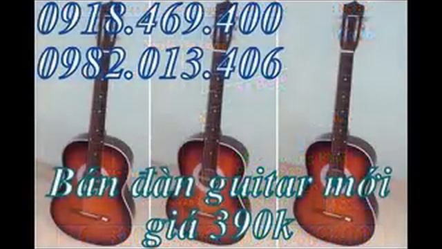 guitar 390k , Bán đàn guitar classic, acoustic giá sinh viên , guitar 390k смотреть онлайн