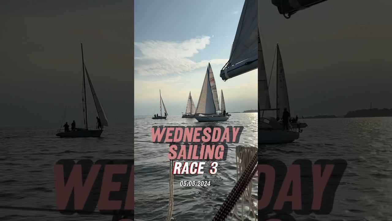 05.06.2024. Wednesday Sailing. Race 3.
