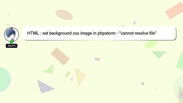 HTML : set background css image in phpstorm - "cannot resolve file" смотреть онлайн