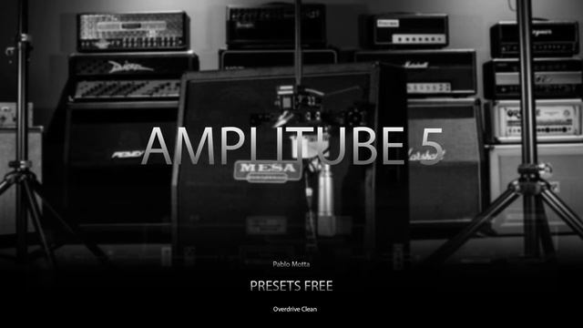 Amplitube 5 Presets Free - Drive Pablo Motta - Link na Descrição смотреть онлайн