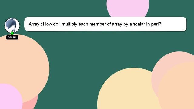 Array : How do I multiply each member of array by a scalar in perl? смотреть онлайн