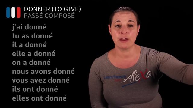 DONNER (TO GIVE) Past, Present & Future (French verbs conjugated by Learn French With Alexa) смотреть онлайн