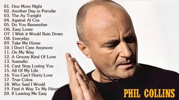 Phil Collins Greatest Hits Full Album - The Best Of Phil Collins