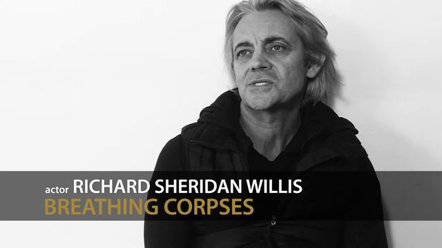BREATHING CORPSES | actor RICHARD SHERIDAN WILLIS смотреть онлайн
