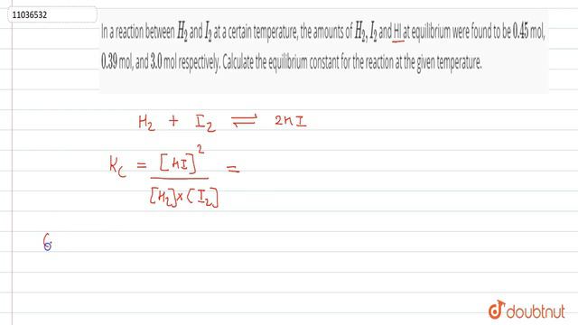 In a reaction between `H_(2)` and `I_(2)` at a certain temperature, the amounts of `H_(2), I_(2)... смотреть онлайн