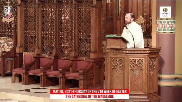 May 20, 2021-Thursday of the 7th Week of Easter смотреть онлайн