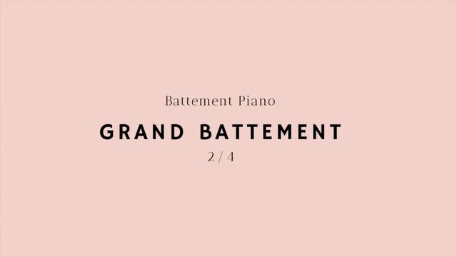 Ballet Music - Grand Battement III (2/4) смотреть онлайн