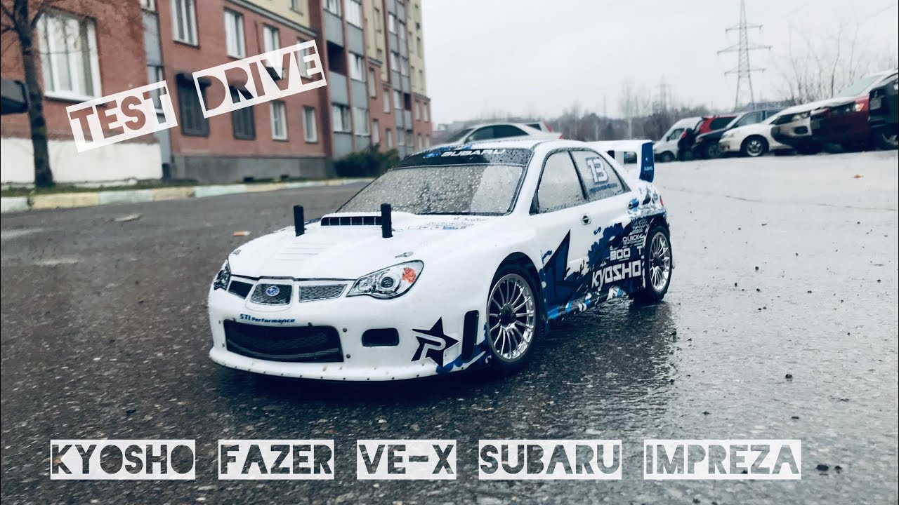 Мощь Subaru Impreza WRX STI | test KYOSHO Fazer VE-X Subaru Impreza смотреть онлайн