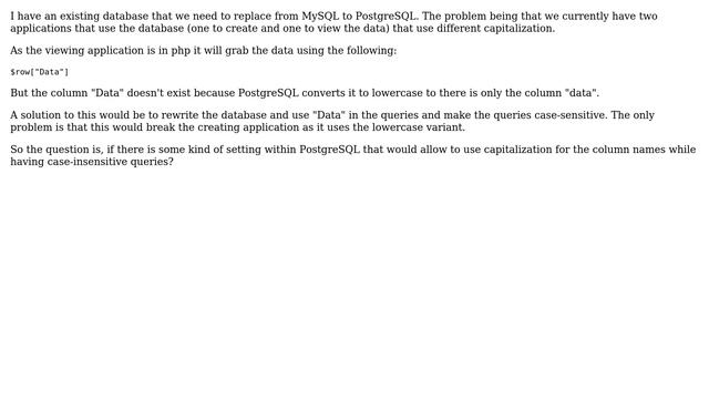 Configure Postgresql column capitalization with being able to query using different capitalization смотреть онлайн