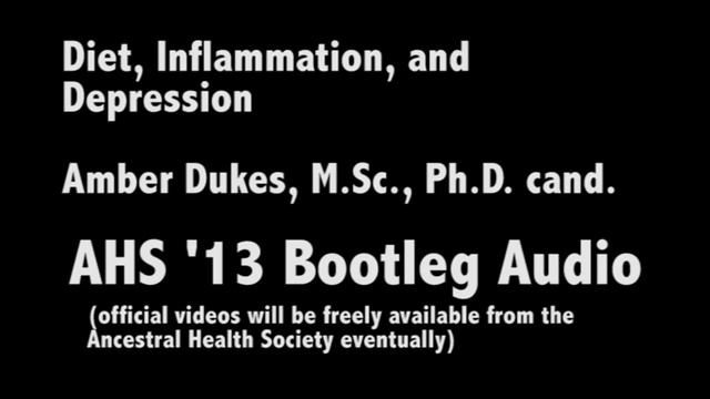 AHS13 - Diet Inflammation and Depression - Amber Dukes - Bootleg Audio смотреть онлайн