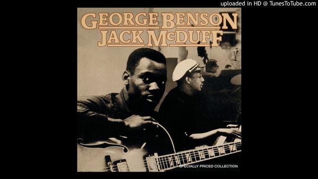 George Benson & Jack MCDuff - This Masquerade (2000) смотреть онлайн