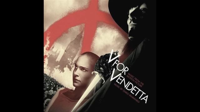 V For Vendetta Soundtrack - 08 - Evey Reborn - Dario Marianelli смотреть онлайн