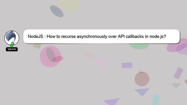 NodeJS : How to recurse asynchronously over API callbacks in node.js? смотреть онлайн