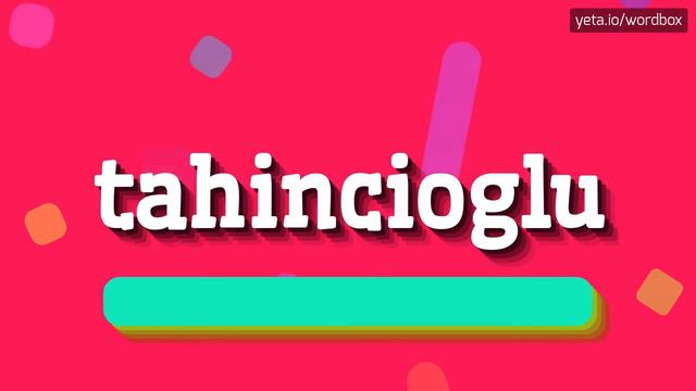 HOW TO SAY TAHINCIOGLU? #tahincioglu смотреть онлайн
