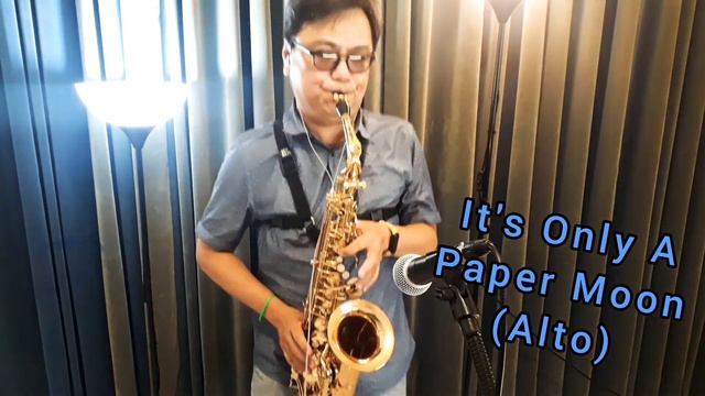 It's Only A Paper Moon (Antigua AS4248RLQ Alto Saxophone，Selmer S90 180 Alto Mouthpiece) смотреть онлайн