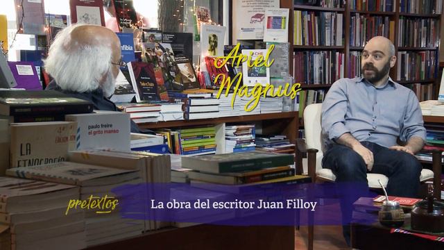 Pretextos - Capítulo 2 - Juan Filloy por Ariel Magnus смотреть онлайн