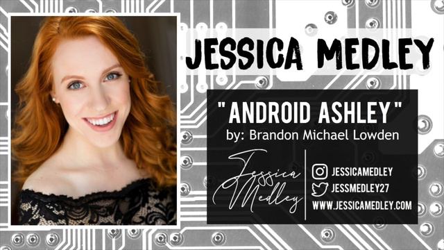 Android Ashley | Song Cover by Jessica Medley смотреть онлайн