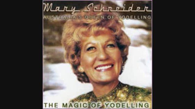 Mary Schneider - I Love To Yodel. смотреть онлайн