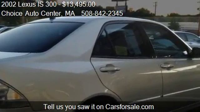 2002 Lexus IS 300 5-Speed Sedan - for sale in Shrewsbury, MA смотреть онлайн