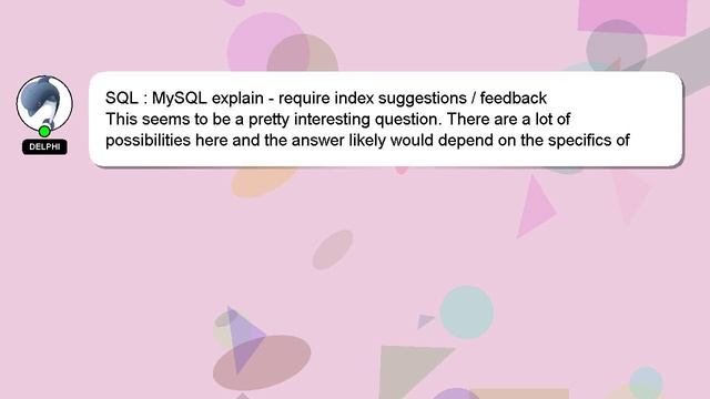 SQL : MySQL explain - require index suggestions / feedback смотреть онлайн