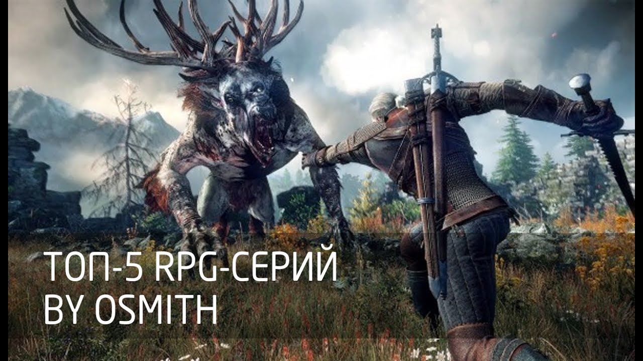 ТОП-5 RPG-серий от Osmith: Dragon Age, Gothic, The Elder Scrolls, The Witcher, Fallout смотреть онлайн