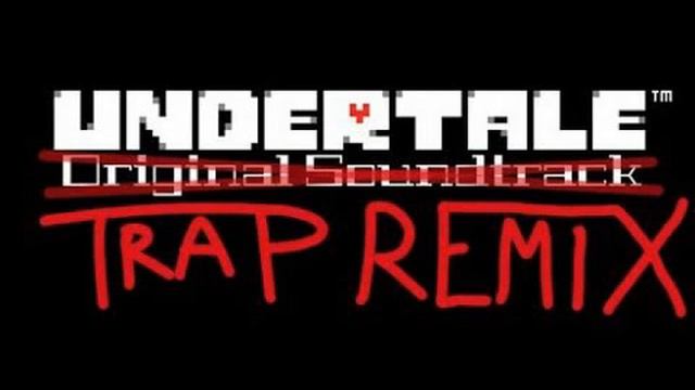 UNDERTALE - OST - 023 ( TRAP REMIX ) reprod. 808 BOY смотреть онлайн