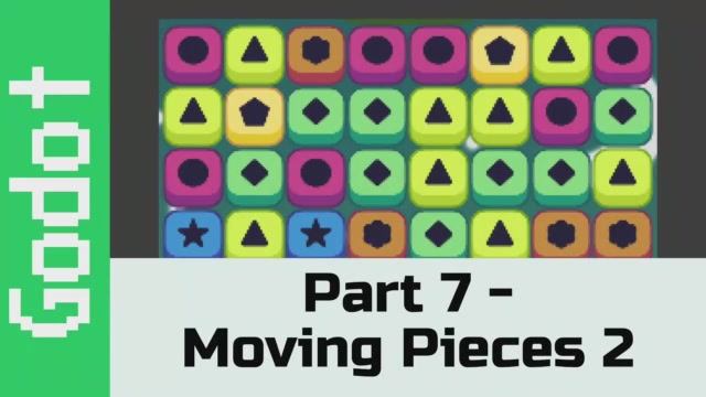 Part 7 - Movement Part 2 - Make a game like Candy Crush using Godot смотреть онлайн