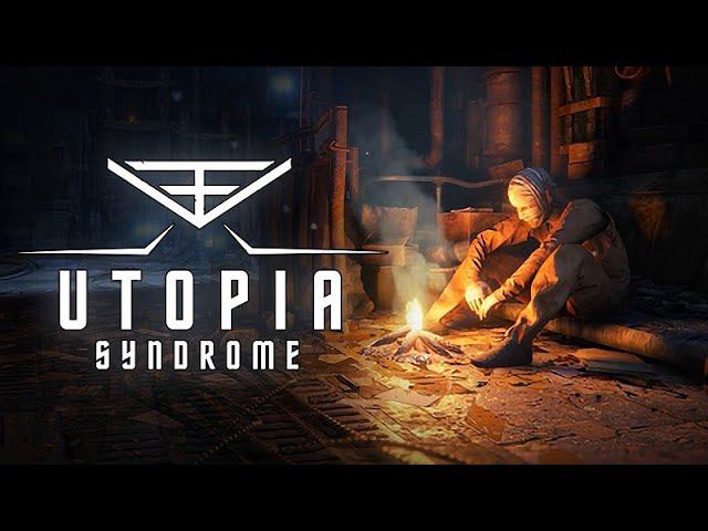 Utopia Syndrome (Prologue)