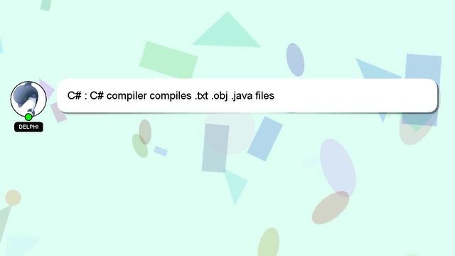 C# : C# compiler compiles .txt .obj .java files смотреть онлайн