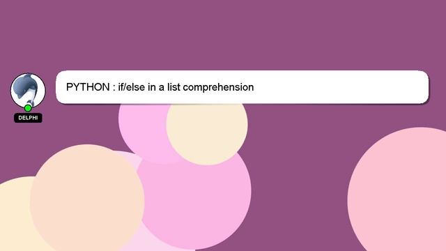 PYTHON : if/else in a list comprehension смотреть онлайн
