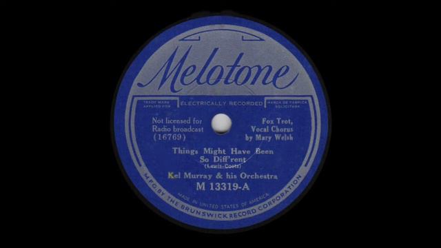 1934 Kel Murray Orchestra: Things Might Have Been So Different; Vocal by Mary Welsh смотреть онлайн