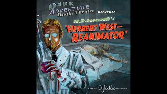 Герберт Уэст - Воскреситель мёртвых - Г.Ф. Лавкрафт смотреть онлайн