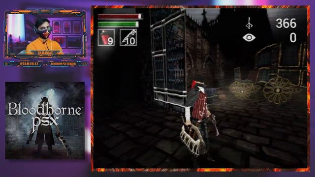 Bloodborne PSX Gameplay Walkthrough Part-01 || Gamaniax || First Look Bloodborne PSX