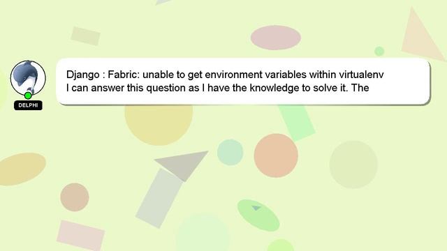 Django : Fabric: unable to get environment variables within virtualenv смотреть онлайн