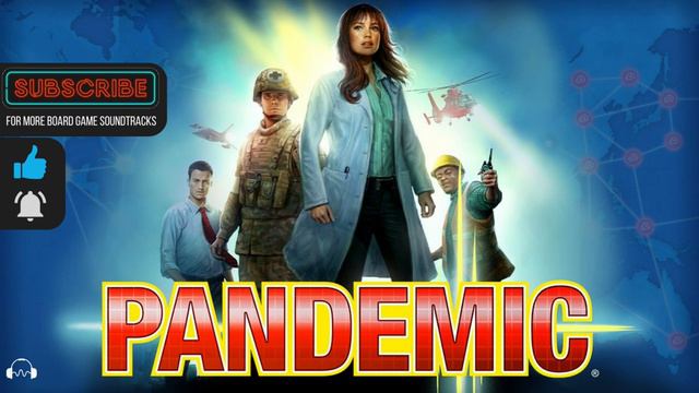 🎵 Pandemic Board Game Music - Ambient Soundtrack For Playing Pandemic
