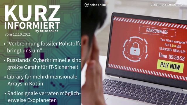Treibhausgase, Cybercrime, Kotlin, LOFAR | Kurz informiert vom 12.10.2021 by heise online смотреть онлайн