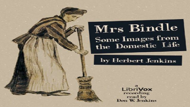 Mrs. Bindle | Herbert George Jenkins | Humorous Fiction | Audiobook full unabridged | English | 3/4 смотреть онлайн