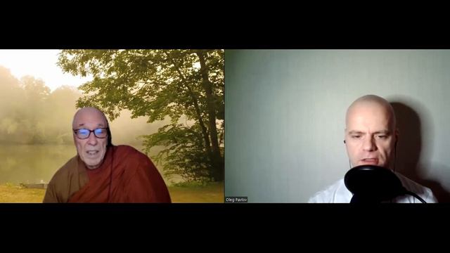 07. Дост. Бхиккху Бодхи. Медитация - Покой и понимание / Bhante Bodhi Calm & Insight