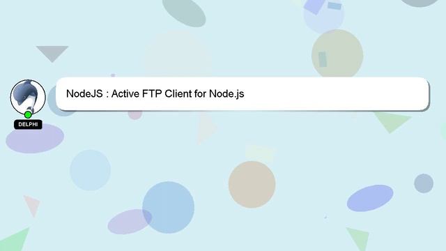 NodeJS : Active FTP Client for Node.js смотреть онлайн