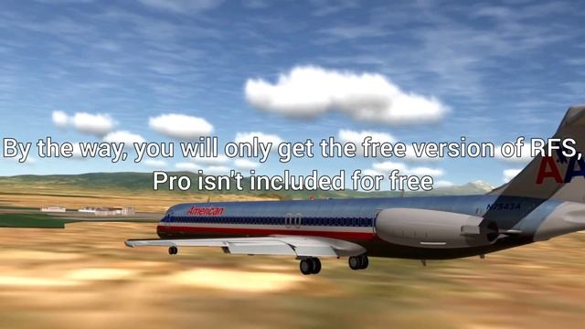 RFS Is FREE !!! [outdated] RFS Real Flight Simulator