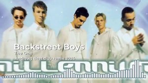 Backstreet Boys - The One (Andrews Beat club remix '24). Ремикс на песню 1999 года. #backstreetboys