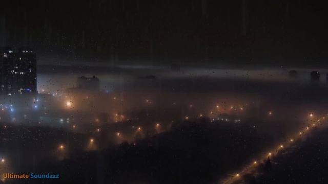 ? Thunder And Rain In Foggy City | Thunderstorm Sounds For Sleeping, Ambient Noise, @Ultizzz Day#73