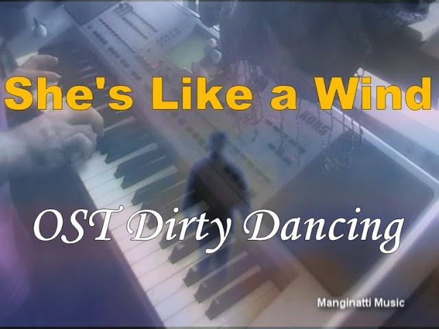 She's Like a Wind (Patrick Swayze piano cover) [OST Dirty Dancing] смотреть онлайн